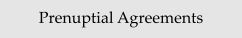 Prenuptial Agreements