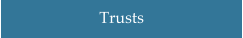 Trusts