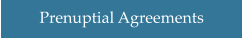 Prenuptial Agreements