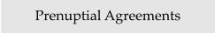 Prenuptial Agreements
