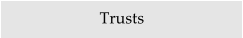 Trusts