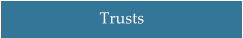 Trusts