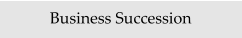 Business Succession